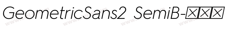 GeometricSans2 SemiB字体转换